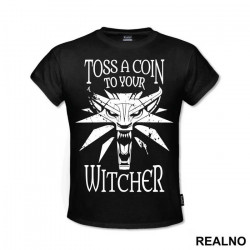 Toss A Coin To Your Witcher - Logo - The Witcher - Majica