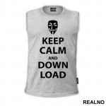 Keep Calm And Download - Internet - Majica