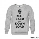 Keep Calm And Download - Internet - Duks