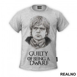 Tyrion Lannister - Guilty Of Being A Dwarf - House Lannister - Game Of Thrones - GOT - Majica