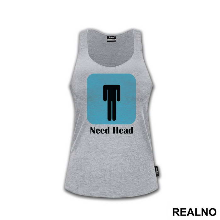 Need Head - Sex - Majica