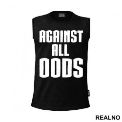 Against All Odds - Trening - Majica Against All Odds - Trening - Majica