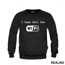 I Hope Hell Has Wi-Fi - Internet - Duks I Hope Hell Has Wi-Fi - Internet - Duks