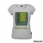Blow Me. - Sex - Majica