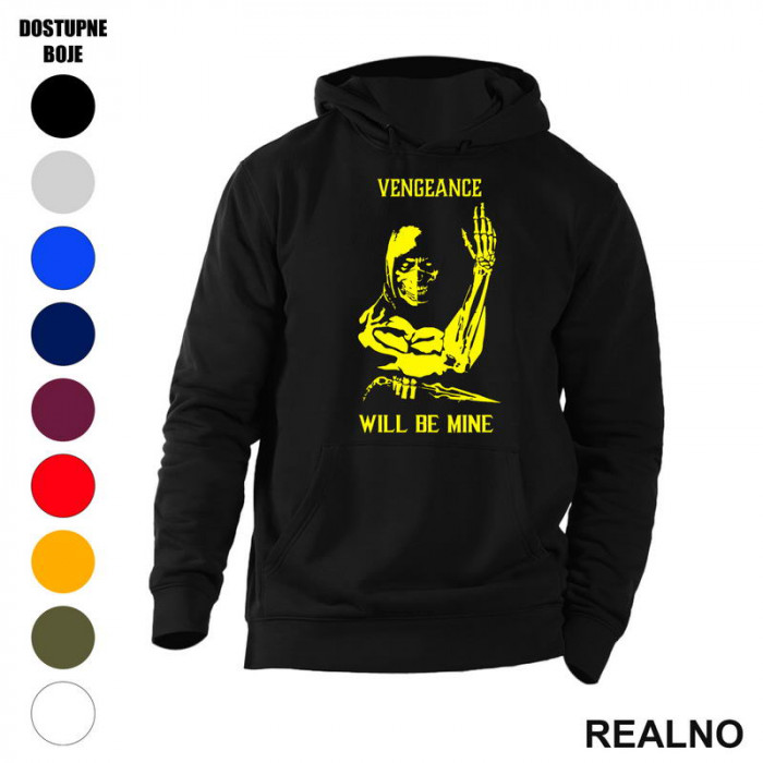 Vengeance Will Be Mine - Scorpion - Mortal Kombat - Duks sa džepovima Vengeance Will Be Mine - Scorpion - Mortal Kombat - Duks sa džepovima
