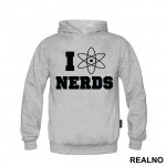 I Love Nerds - Geek - Duks