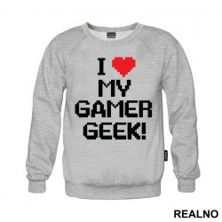 I Love My Gamer - Geek - Duks I Love My Gamer - Geek - Duks