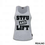 Stfu And Lift - Trening - Majica