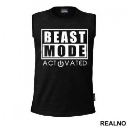 Beast Mode Activated - Trening - Majica Beast Mode Activated - Trening - Majica