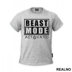 Beast Mode Activated - Trening - Majica Beast Mode Activated - Trening - Majica