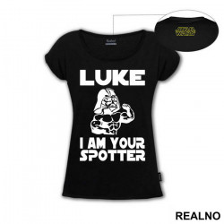 Luke, I'm Your Spotter - Trening - Majica Luke, I'm Your Spotter - Trening - Majica