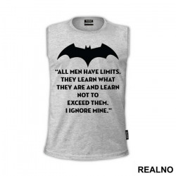 All Men Have Limits. I IGNORE Mine. - Trening - Majica All Men Have Limits. I IGNORE Mine. - Trening - Majica