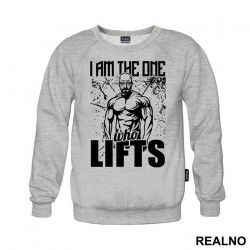 I Am The One Who Lifts - Trening - Duks I Am The One Who Lifts - Trening - Duks