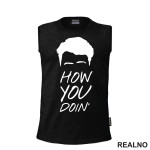 How You Doin' Head - Friends - Prijatelji - Majica