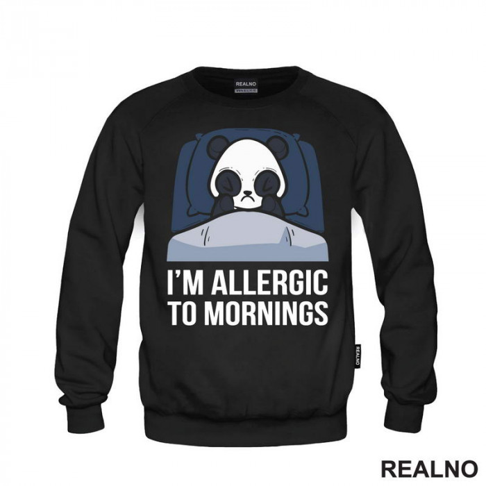 I'm Allergic To Mornings - Panda - Humor - Duks