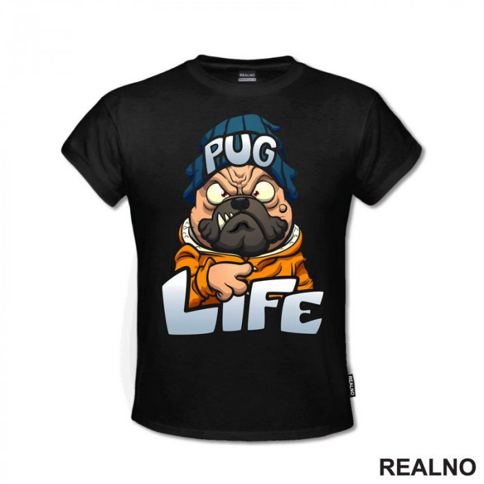 Pug Life - Mops - Pas - Dog - Majica