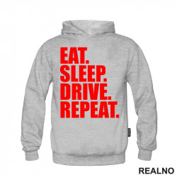 Eat, Sleep, Drive, Repeat - Red - Motori - Duks
