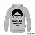 Dwight - Identity Theft Is Not A Joke Jim - The Office - Duks