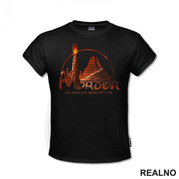 Mordor - One Does Not Simply Walk In - Colors Of - Lord Of The Rings - LOTR - Majica