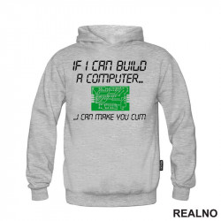 If I Can Build A Computer, I Can Make You Cum - Green - Sex - Duks If I Can Build A Computer, I Can Make You Cum - Green - Sex - Duks
