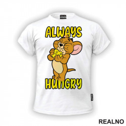 Always Hungry Džeri - Crtani Filmovi - Majica
