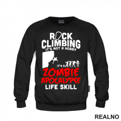 Rock Climbing Is Not A Hobby - Priroda - Duks