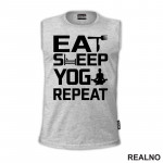 Eat, Sleep, Yoga, Repeat - Clear - Yoga - Majica