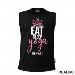 Eat, Sleep, Yoga, Repeat - Roze - Yoga - Majica