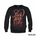 Live Love Bake - Food - Hrana - Duks Live Love Bake - Food - Hrana - Duks