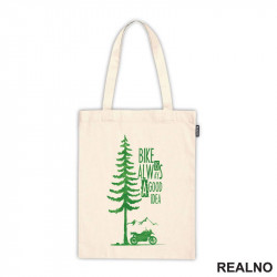 Bike Is Always A Good Idea - Motor - Ceger