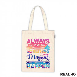 Always Believe In Magic - Quotes - Ceger