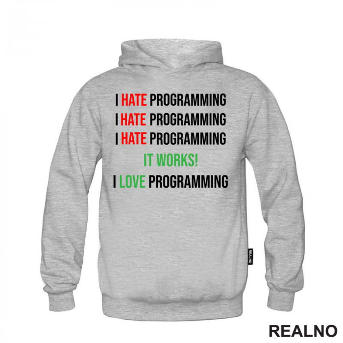 Programming - Hate - Love - Geek - Duks