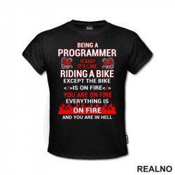 Programming Is Like Riding A Bike - Geek - Majica