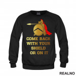 Come Back With Your Shield - or on it - Spartanac - Trening - Duks