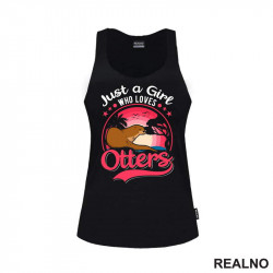 Just A Girl Who Loves Otters - Životinje - Majica Just A Girl Who Loves Otters - Životinje - Majica