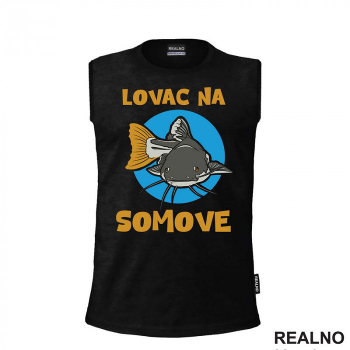 Lovac Na Somove - Pecanje - Fishing - Majica
