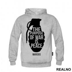 The Purpose Of War Is Peace - Narcos - Duks The Purpose Of War Is Peace - Narcos - Duks