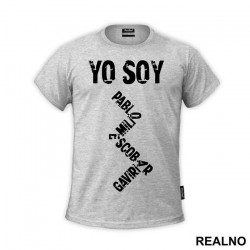 Yo Soy Pablo Emilio Escobar Gaviria - Narcos - Majica Yo Soy Pablo Emilio Escobar Gaviria - Narcos - Majica
