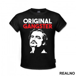 Original Gangster - Narcos - Majica