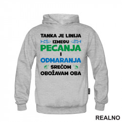 Tanka Je Linija Između Pecanja I Odmaranja - Pecanje - Fishing - Duks Tanka Je Linija Između Pecanja I Odmaranja - Pecanje - Fishing - Duks