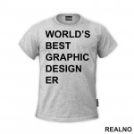 World Best Graphic Design-er - Geek - Majica