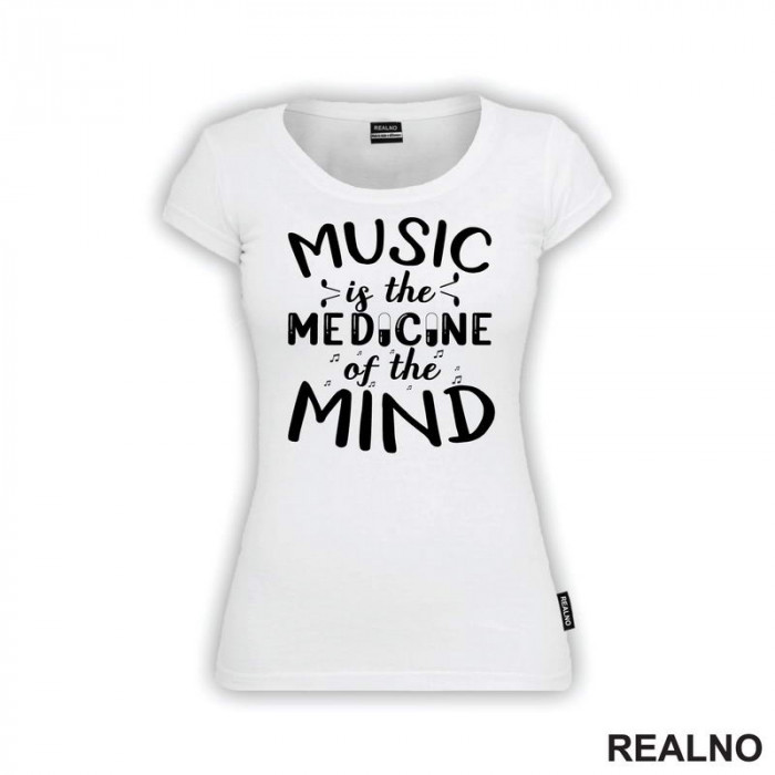 Music Is The Medicine Of The Mind - Muzika - Majica