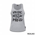 Music Is The Medicine Of The Mind - Muzika - Majica