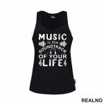 Music Is The Sound Track Of Your Life - Muzika - Majica