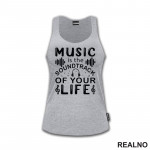 Music Is The Sound Track Of Your Life - Muzika - Majica