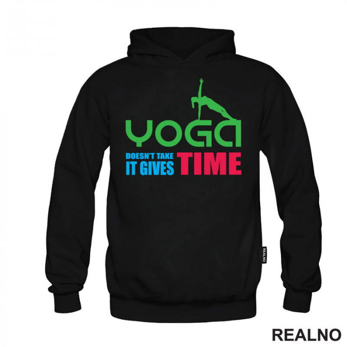 Yoga Doesn't Take Time - It Gives Time - Joga -  Duks