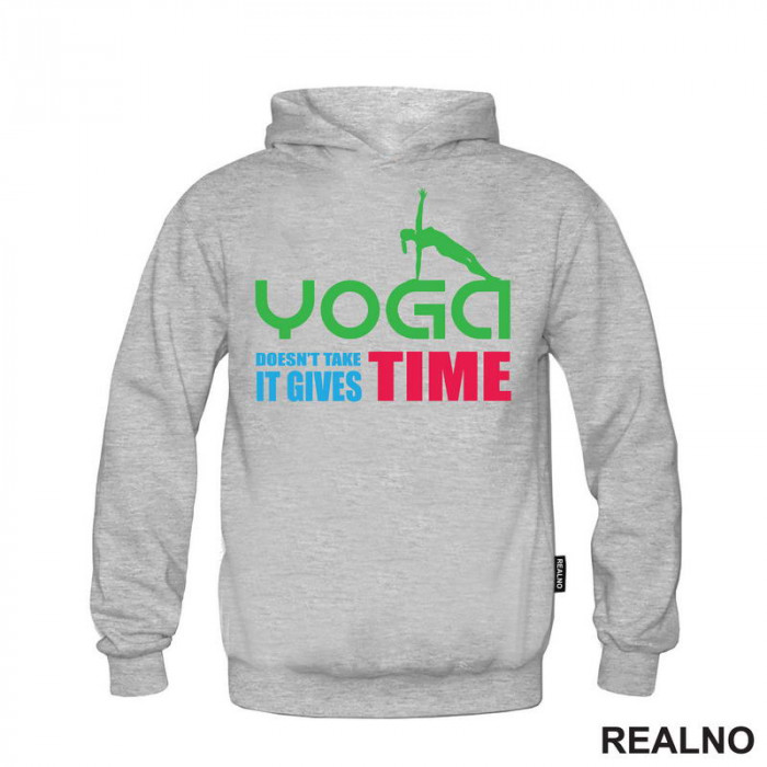 Yoga Doesn't Take Time - It Gives Time - Joga -  Duks