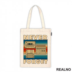 Never Forget - Old School Technology - Colors - Geek - Ceger