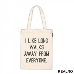 I Like Long Walks - Humor - Ceger I Like Long Walks - Humor - Ceger
