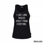 I Like Long Walks - Humor - Majica I Like Long Walks - Humor - Majica